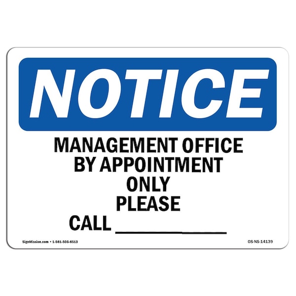 Signmission OSHA Notice Sign, 5" Height, 7" Width, Manager's Office By Appointment Only Please Sign, Landscape OS-NS-D-57-L-14139 - main